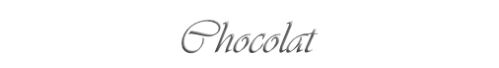 Chocolat
